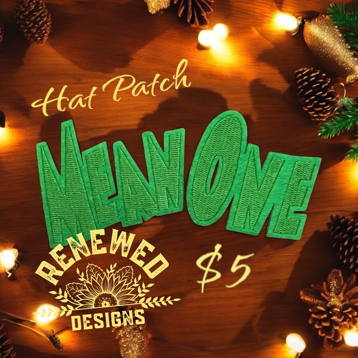 “Mean one” Patch