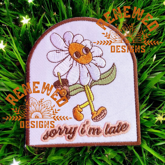 Sorry Late Daisy Patch