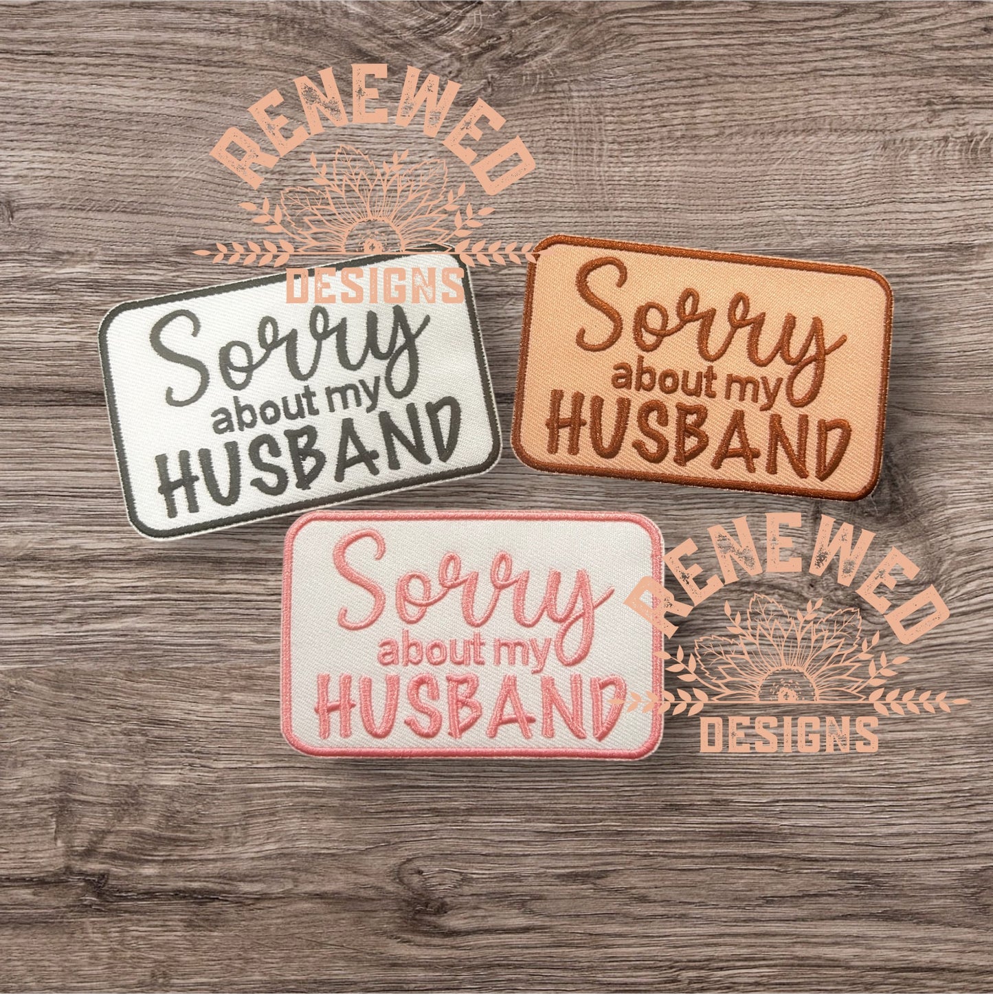 Sorry about my husband