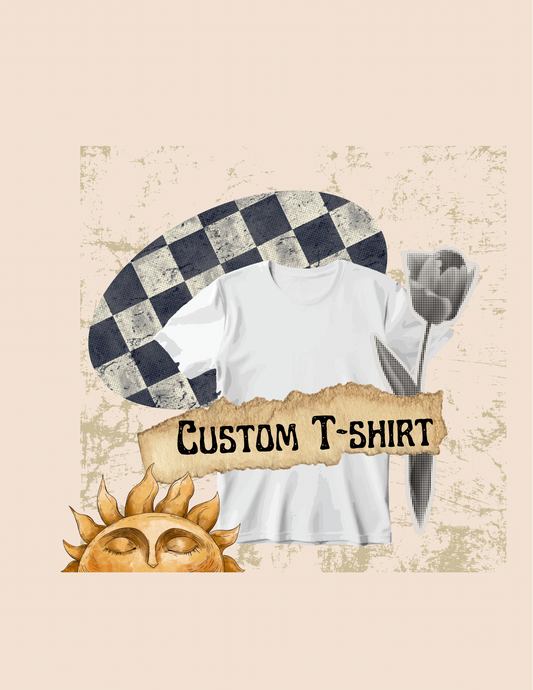 Custom T-Shirt