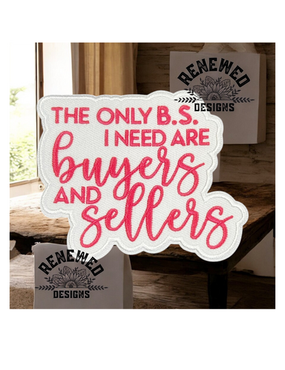 Only BS / Buyer & Sellers Patch