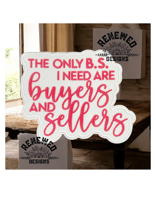 Only BS / Buyer & Sellers Patch