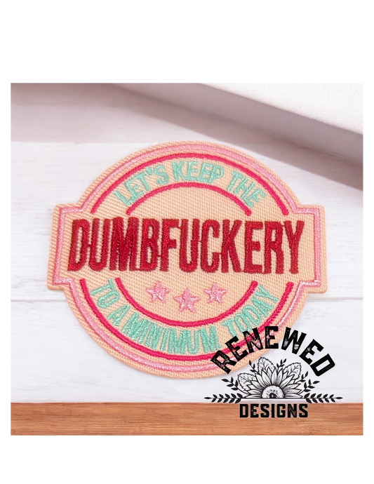 DumbFuckery Patch