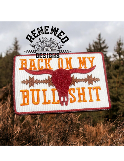 Back On My Bullshit Patch