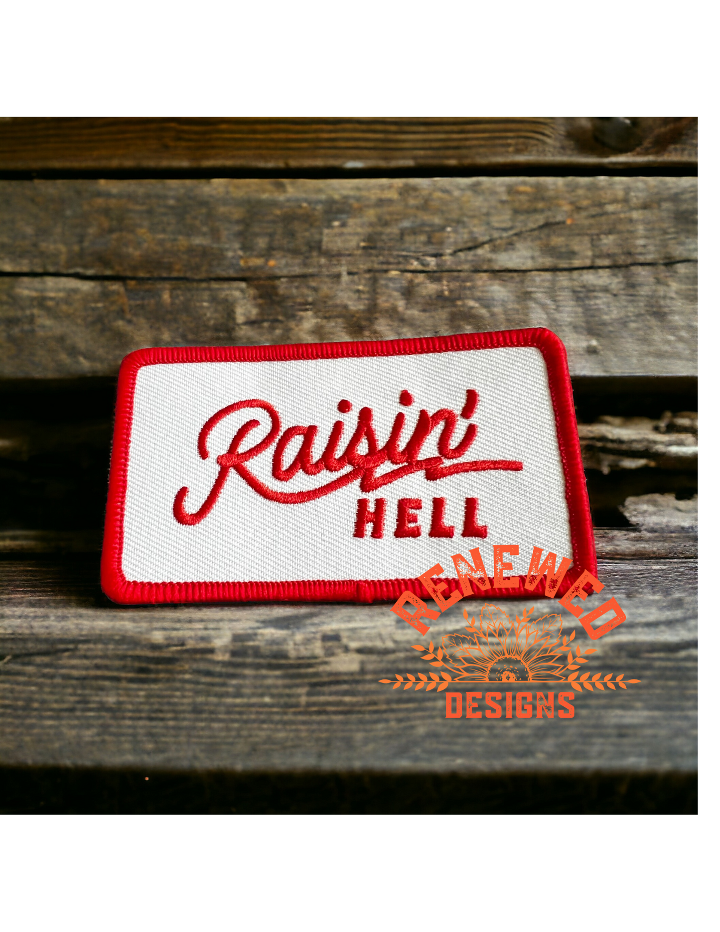 Raisin Hell Patch