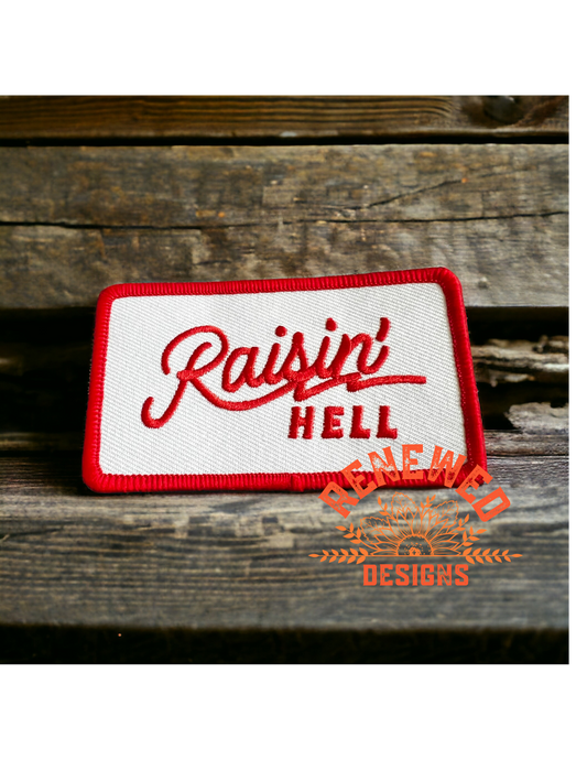 Raisin Hell Patch