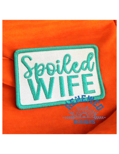 Spoiled Wife Patch